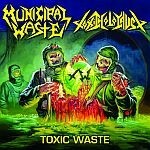 MUNICIPAL WASTE / TOXIC HOLOCAUST, toxic waste cover