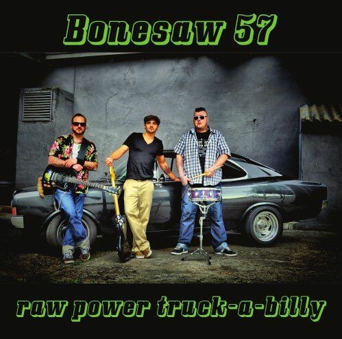 BONESAW 57, raw power truck-a-billy cover
