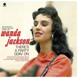 WANDA JACKSON, there´s a party goin´ on WANDA JACKSON, there´s a party goin´ on cover