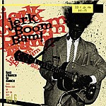 V/A, jerk! boom! bam! vol. 6 V/A, jerk! boom! bam! vol. 6 cover