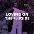V/A, loving on the flipside V/A, loving on the flipside cover
