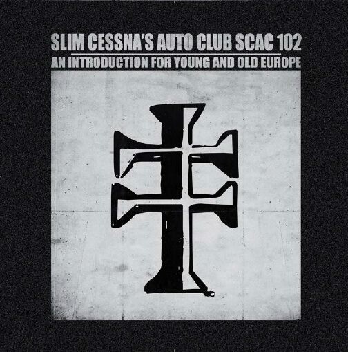 SLIM CESSNA´S AUTO CLUB, an introduction for young and old europe cover