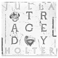 JULIA HOLTER, tragedy cover
