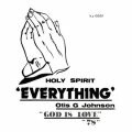 OTIS G. JOHNSON, everything - god is love 78 OTIS G. JOHNSON, everything - god is love 78 cover
