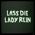 ALMUT KLOTZ & REVEREND DABELER, lass die lady rein ALMUT KLOTZ & REVEREND DABELER, lass die lady rein cover