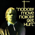 YELLOWMAN, nobody move nobody get hurt YELLOWMAN, nobody move nobody get hurt cover