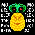 MODESELEKTOR, presents modeselektion vol. 3 MODESELEKTOR, presents modeselektion vol. 3 cover