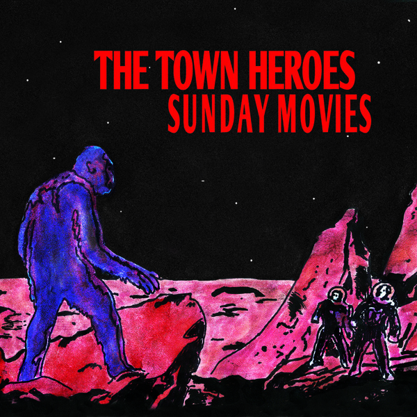 TOWN HEROES, sunday movies cover