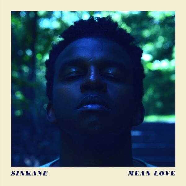 SINKANE, mean love cover