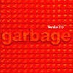 GARBAGE, version 2.0 cover
