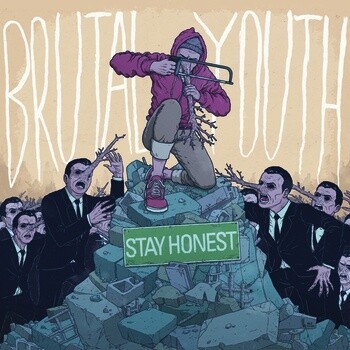 BRUTAL YOUTH, stay honest cover