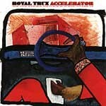ROYAL TRUX, accelerator ROYAL TRUX, accelerator cover
