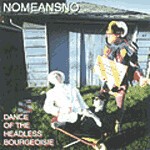 NOMEANSNO, dance of the headless NOMEANSNO, dance of the headless cover