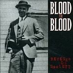 BLOOD FOR BLOOD, revenge on society BLOOD FOR BLOOD, revenge on society cover