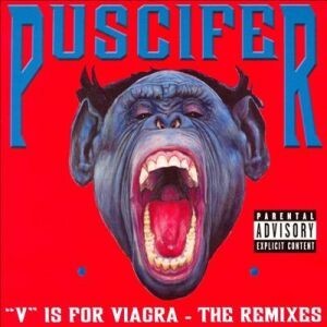 PUSCIFER, v is for viagra - the remixes cover