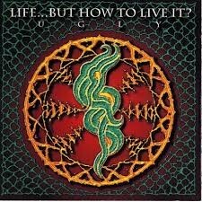 LIFE BUT HOW TO LIVE IT?, ugly cover