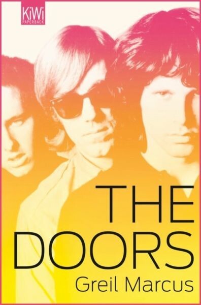 GREIL MARCUS, the doors GREIL MARCUS, the doors cover