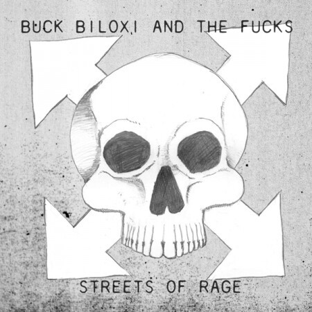 BUCK BILOXI & THE FUCKS, streets of rage cover