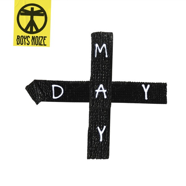 BOYS NOIZE, mayday BOYS NOIZE, mayday cover