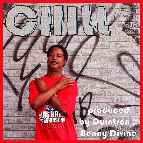 CHILL (PRODUCED BY QUINTRON AND BENNY DVINE), take it from the blind side cover