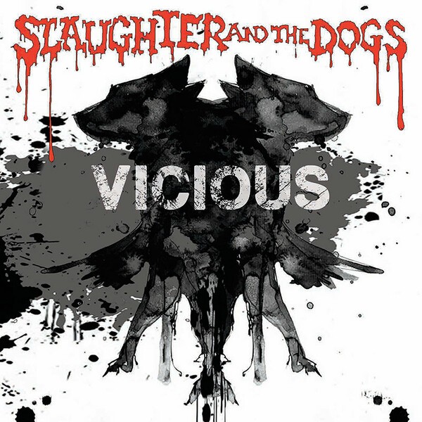 SLAUGHTER & THE DOGS, vicious SLAUGHTER & THE DOGS, vicious cover
