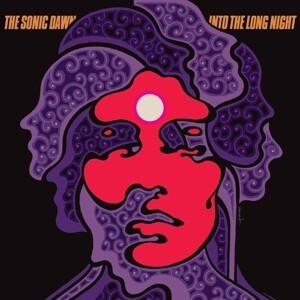 SONIC DAWN, into the long night SONIC DAWN, into the long night cover