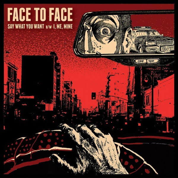 FACE TO FACE, say what you want cover