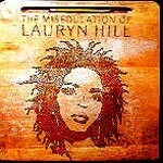 LAURYN HILL, miseducation of LAURYN HILL, miseducation of cover
