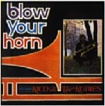 RICO & THE RUDIES, blow your horn RICO & THE RUDIES, blow your horn cover
