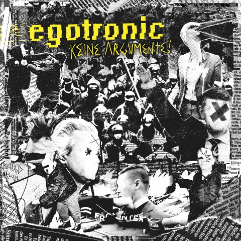 EGOTRONIC, keine argumente Cover EGOTRONIC, keine argumente