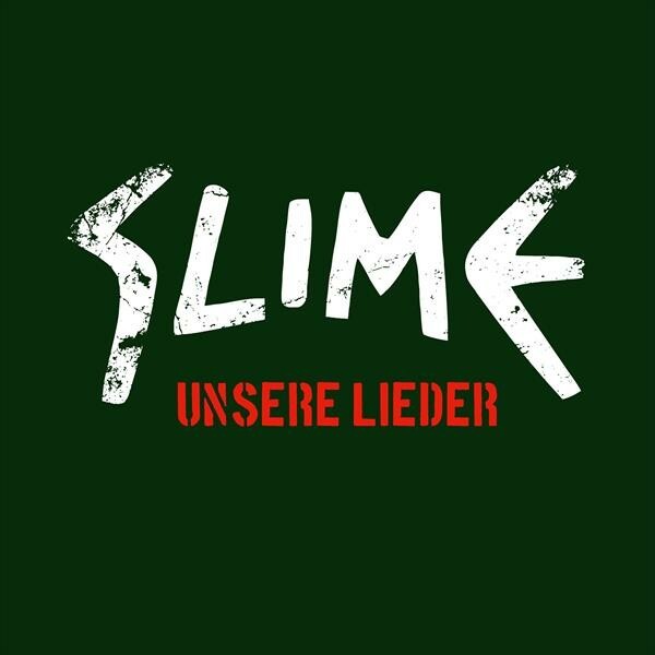 SLIME, unsere lieder Cover SLIME, unsere lieder