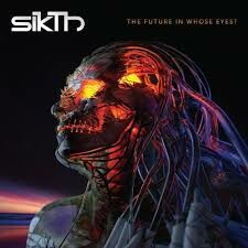 SIKTH, the future in whose eyes? cover