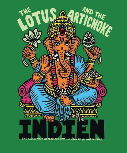 JUSTIN P. MOORE, lotus & artichoke - indien cover