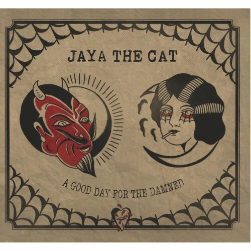 JAYA THE CAT, a good day for the damned Cover JAYA THE CAT, a good day for the damned