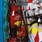 LISTENER, being empty, being filled (4) LISTENER, being empty, being filled (4) cover