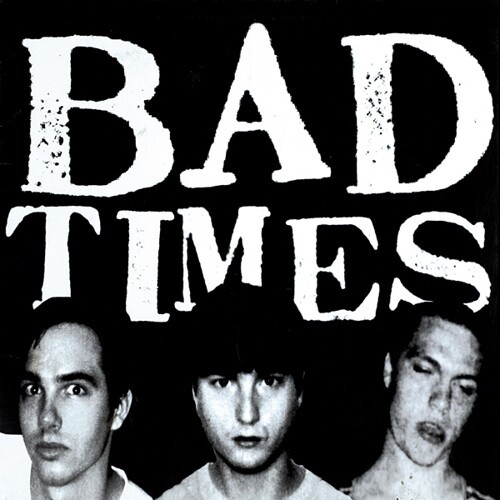 BAD TIMES, streets of iron Cover BAD TIMES, streets of iron