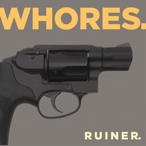 WHORES, ruiner WHORES, ruiner cover