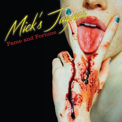 MICK´S JAGUAR, fame and fortune cover