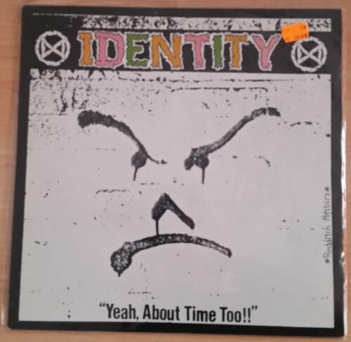 IDENTITY, yeah, about time too!!  (USED) cover