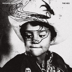 RICHARD SWIFT, the hex cover