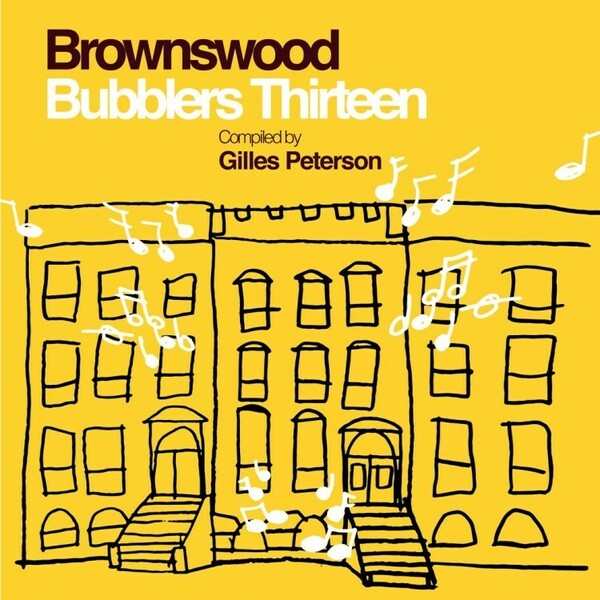 V/A (GILLES PETERSON PRES.), brownswood bubblers 13 cover