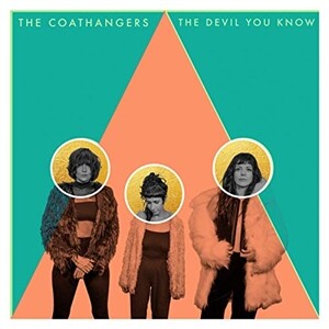 COATHANGERS, the devil you know Cover COATHANGERS, the devil you know