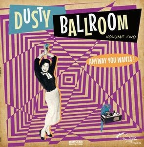V/A, dusty ballroom 02 - anyway you wanta! Cover V/A, dusty ballroom 02 - anyway you wanta!