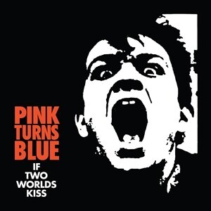 PINK TURNS BLUE, if two worlds kiss cover