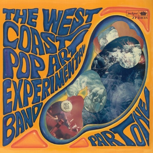 WEST COAST POP ART EXPERIMENTAL BAND, part one WEST COAST POP ART EXPERIMENTAL BAND, part one cover