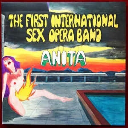 FIRST INTERNATIONAL SEX OPERA BAND, anita cover