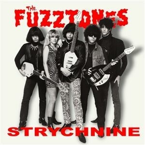 FUZZTONES, strychnine FUZZTONES, strychnine cover