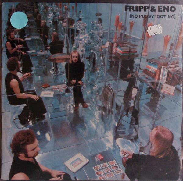 FRIPP & ENO, no pussyfooting (USED) cover
