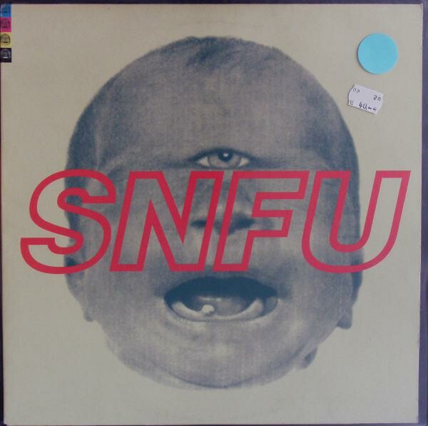 SNFU, the one voted most likely to succeed (USED) SNFU, the one voted most likely to succeed (USED) cover