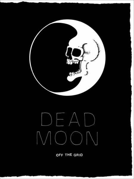 SZIM, ERIC ISAACSON, ERIN YANKE, dead moon - off the grid cover